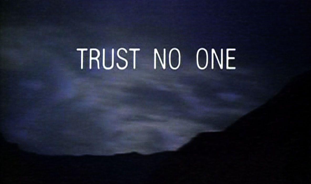 Trust No One Wallpapers