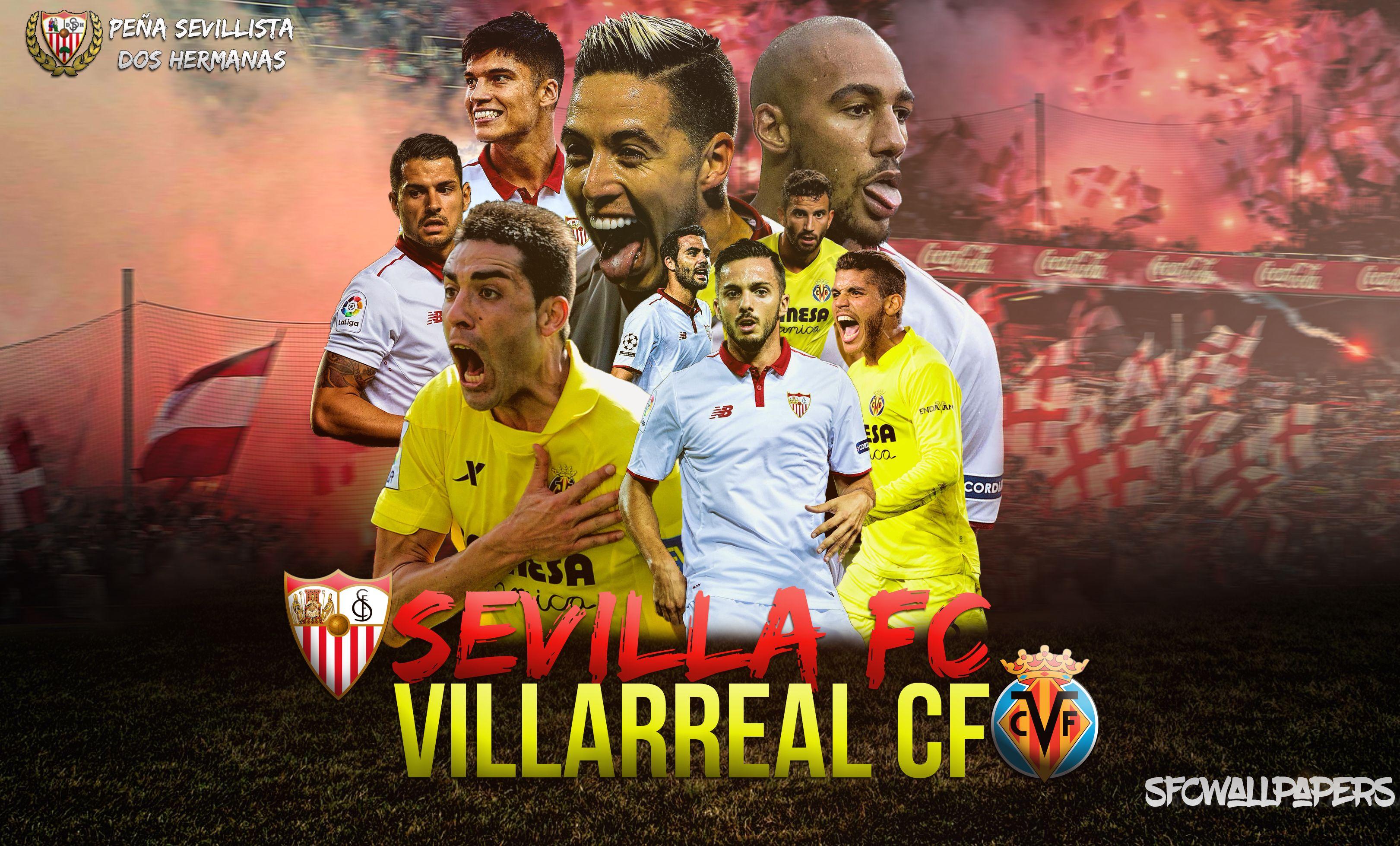 Sevilla FC Villarreal PSEVILLISTADosHermanas