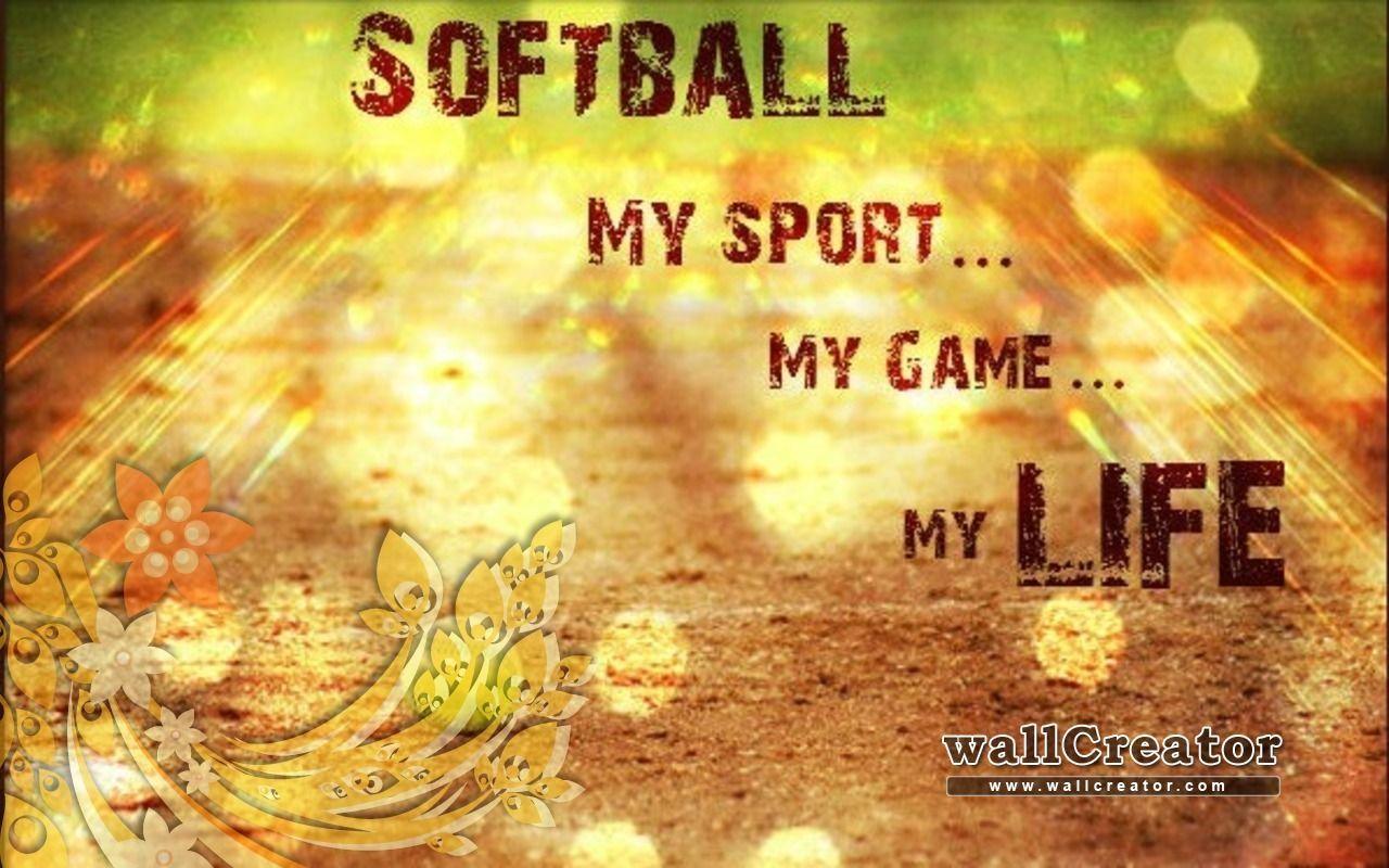 softball is life quotes