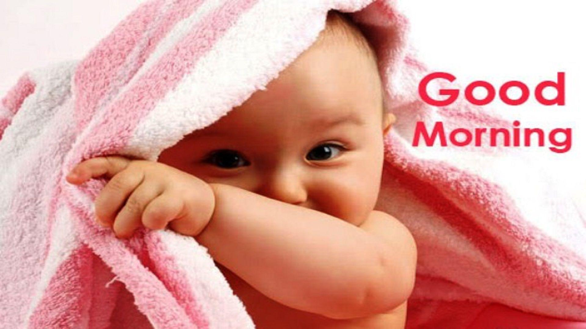 Baby Saying HD Good Morning Wallpaper Image Free