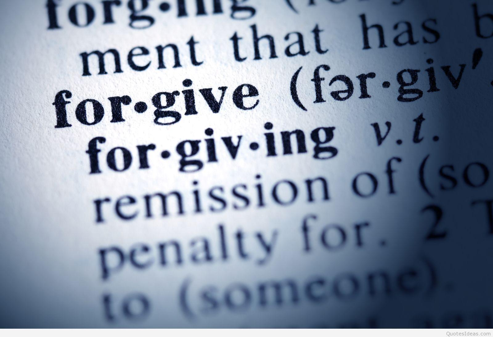 Forgiveness quotes and forgive wallpaper 2015