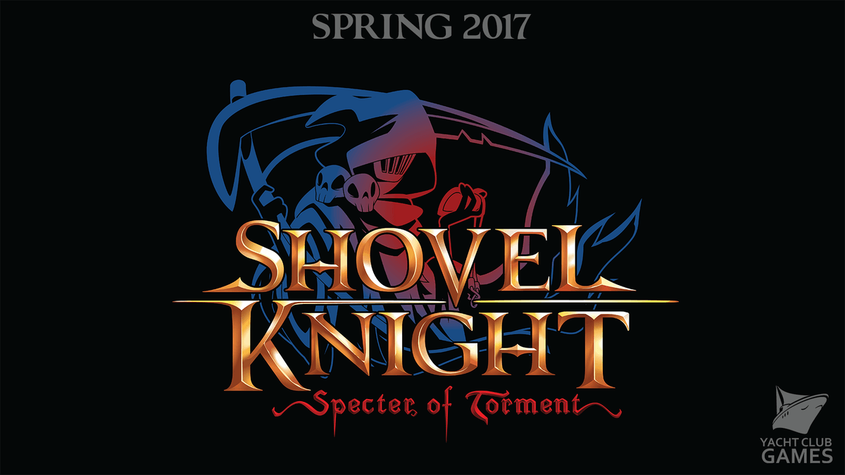 Shovel Knight: Specter of Torment and Treasure Trove are coming