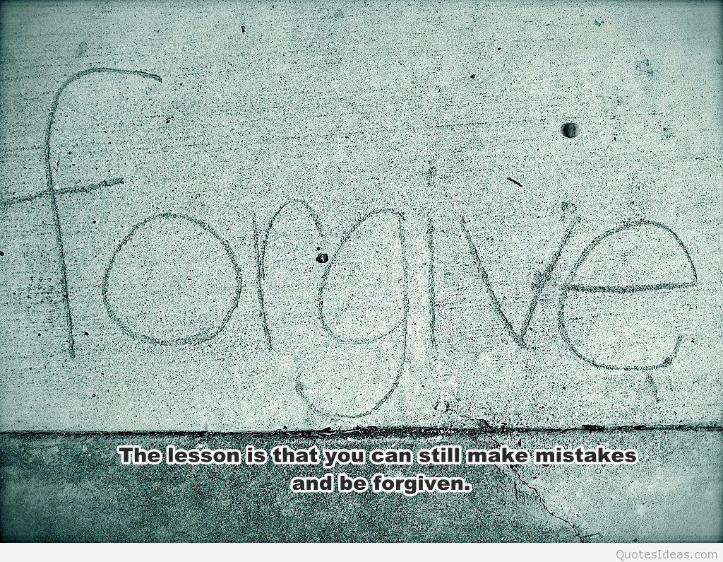 Forgiveness quotes and forgive wallpaper 2015