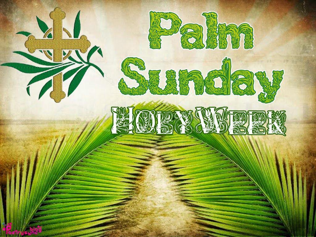 Palm Sunday Best Wishes Picture Holy Week Easter Sunday. Palm
