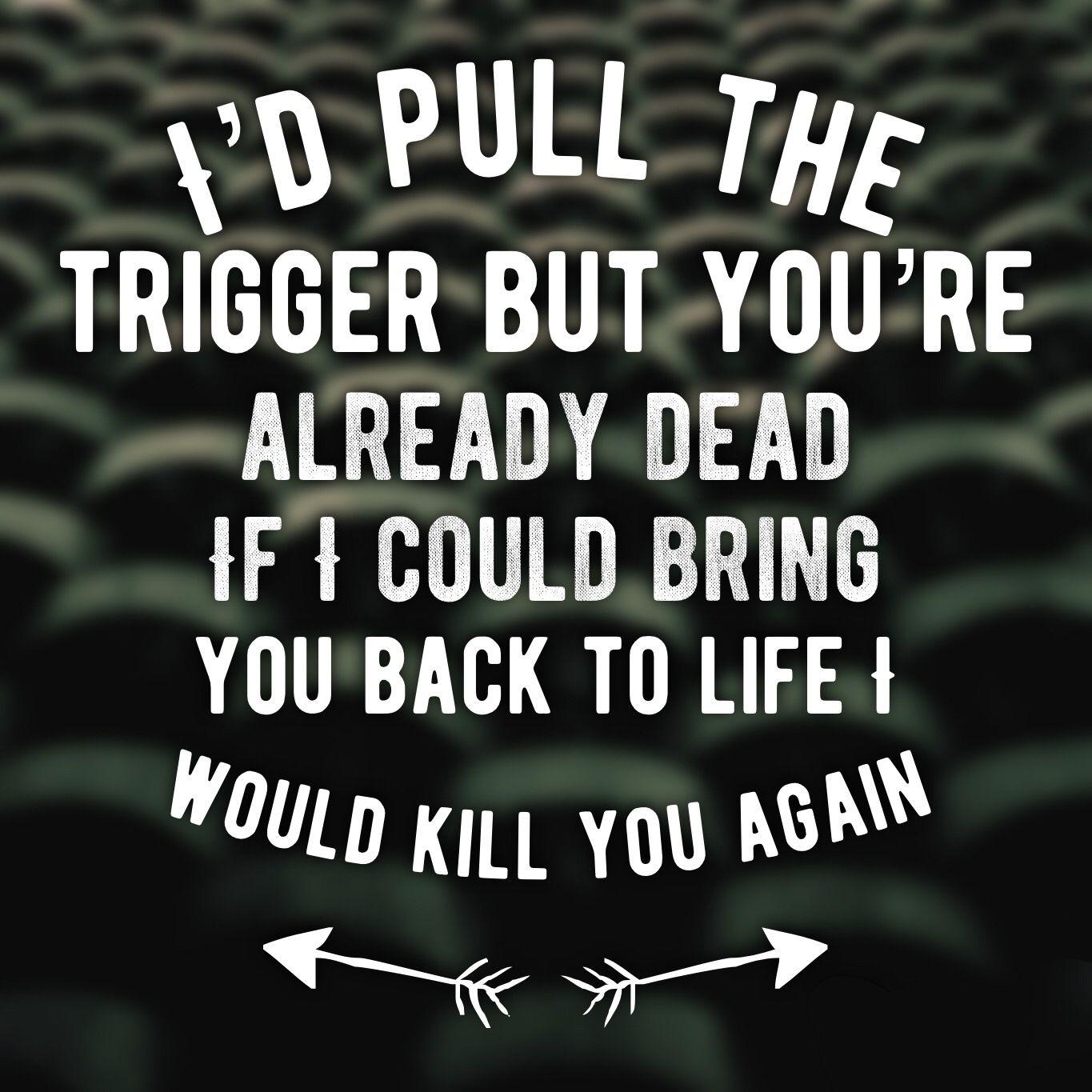 I Prevail Already Dead Band Quote. Bands. Band