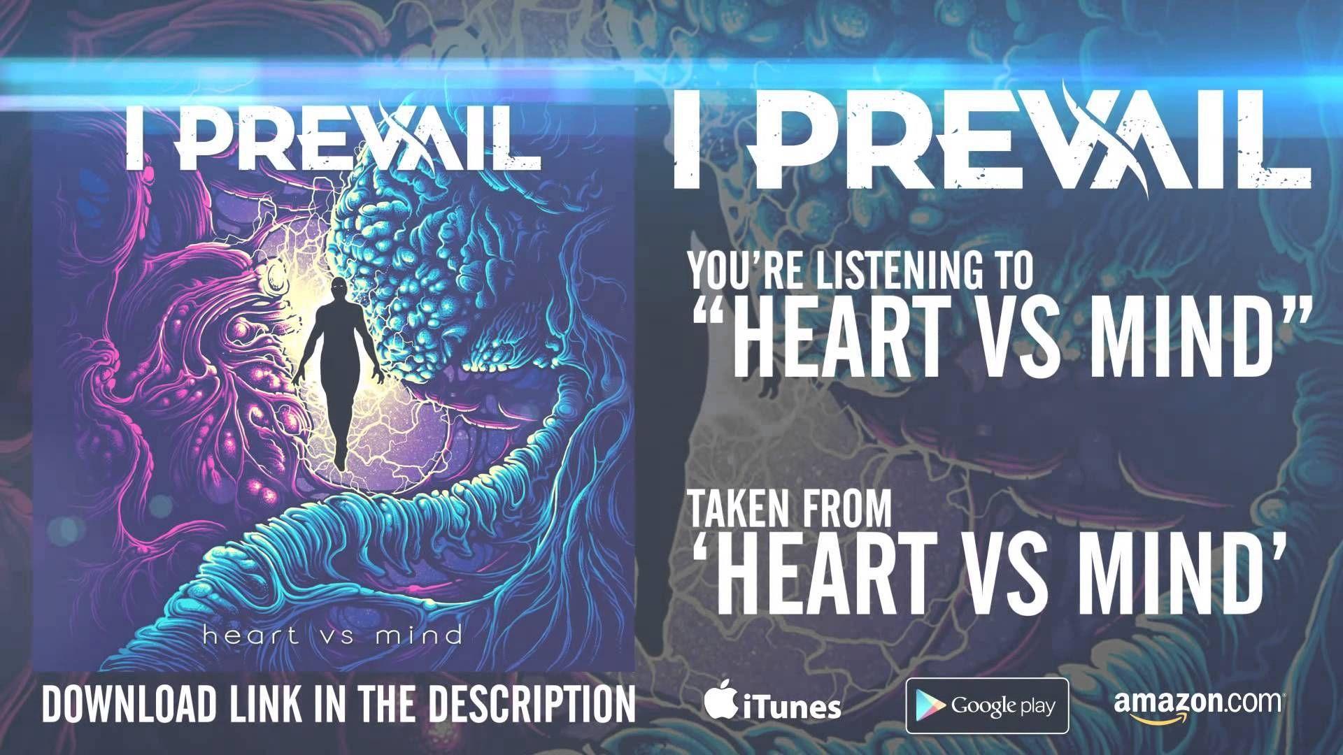 I Prevail vs. Mind Heart vs. Mind Full Album Stream