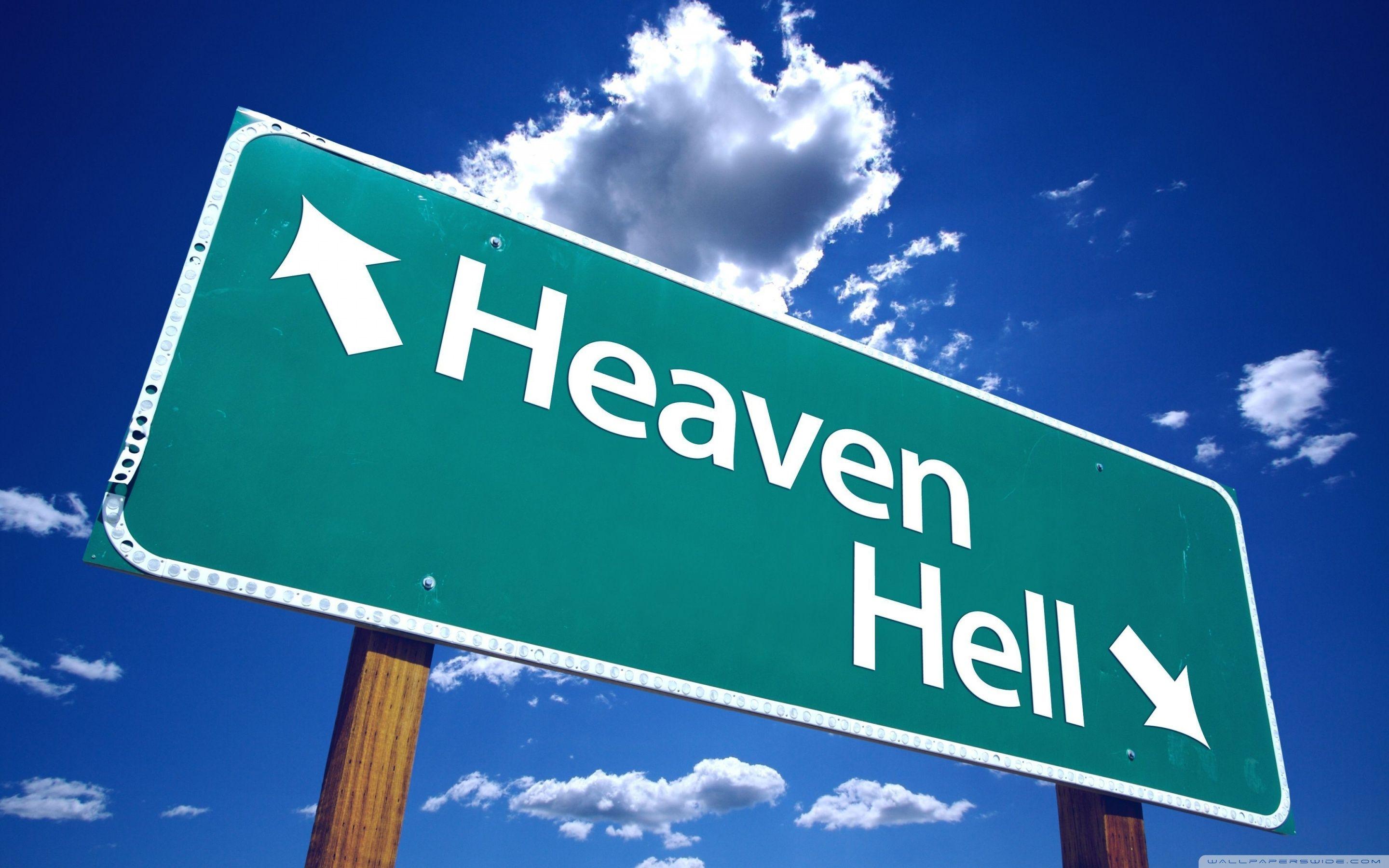 Heaven And Hell Sign ❤ 4K HD Desktop Wallpaper for 4K Ultra HD TV