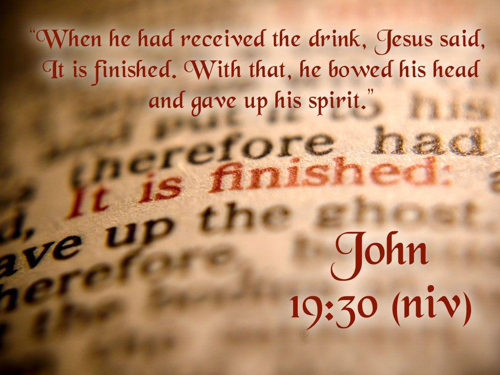 John 19:30 Is Finished Wallpaper