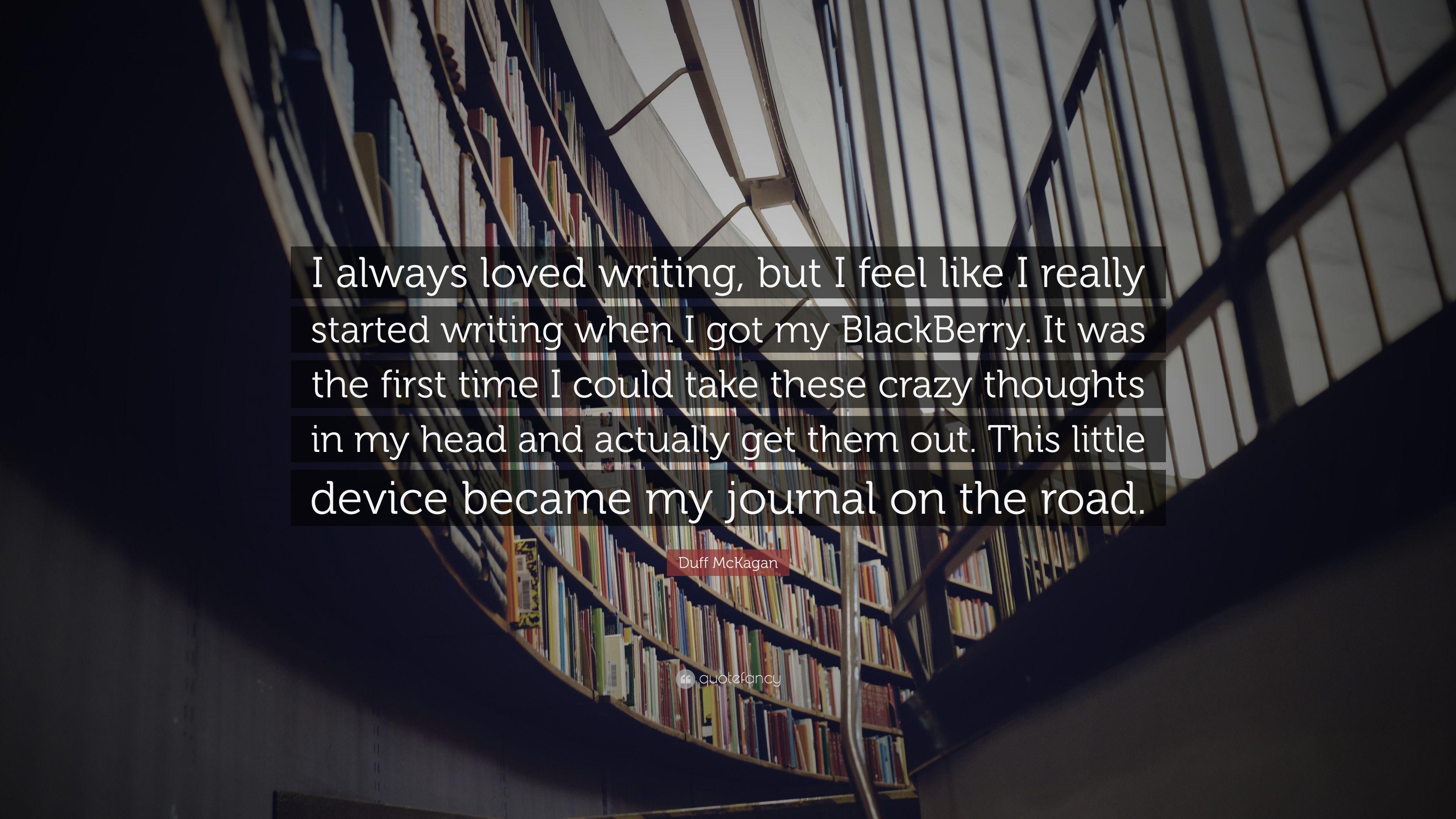 Duff McKagan Quote: “I always loved writing, but I feel like I
