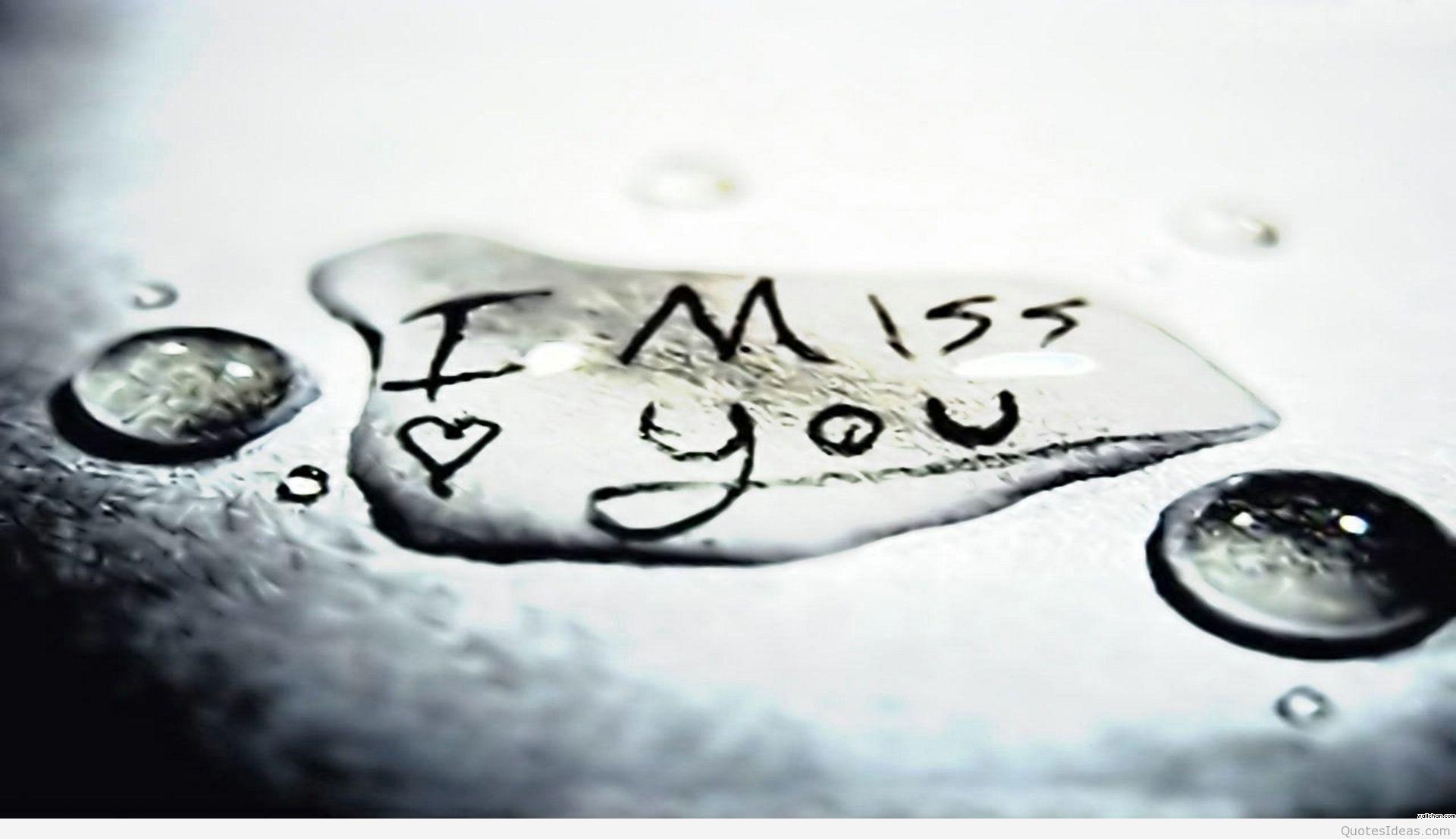 I miss you wallpaper picture 2015 2016