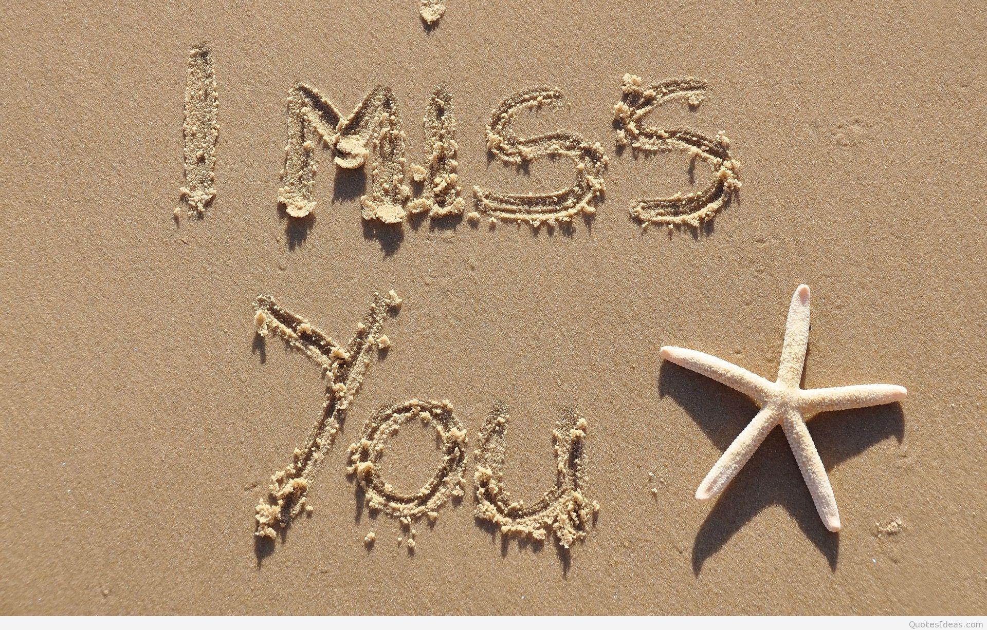 I miss you photo quotes and wallpaper missing you my love