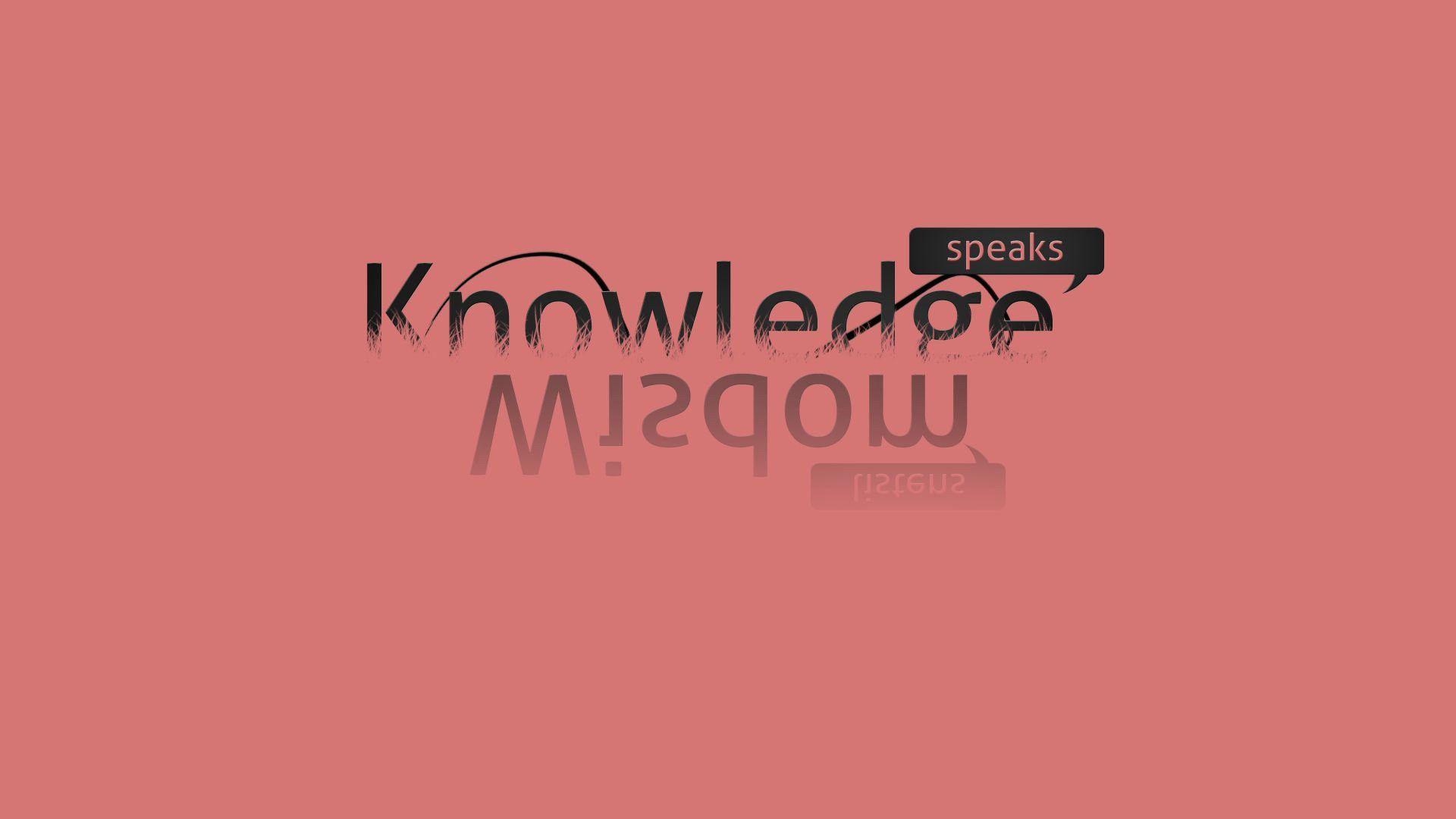 Typography: Knowledge Statement Wisdom Wallpaper Picture Free