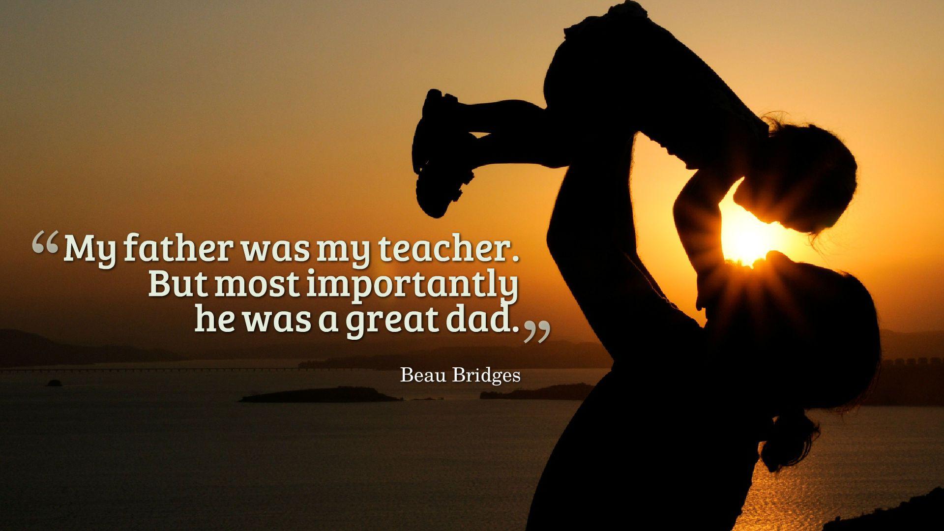 Dad Quotes Wallpaper HD Background, Image, Pics, Photo Free