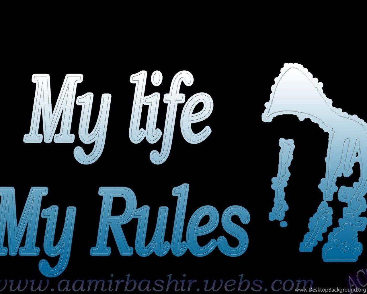 My Life My Rules My Attitude Wallpaper For Girls Cool My Life