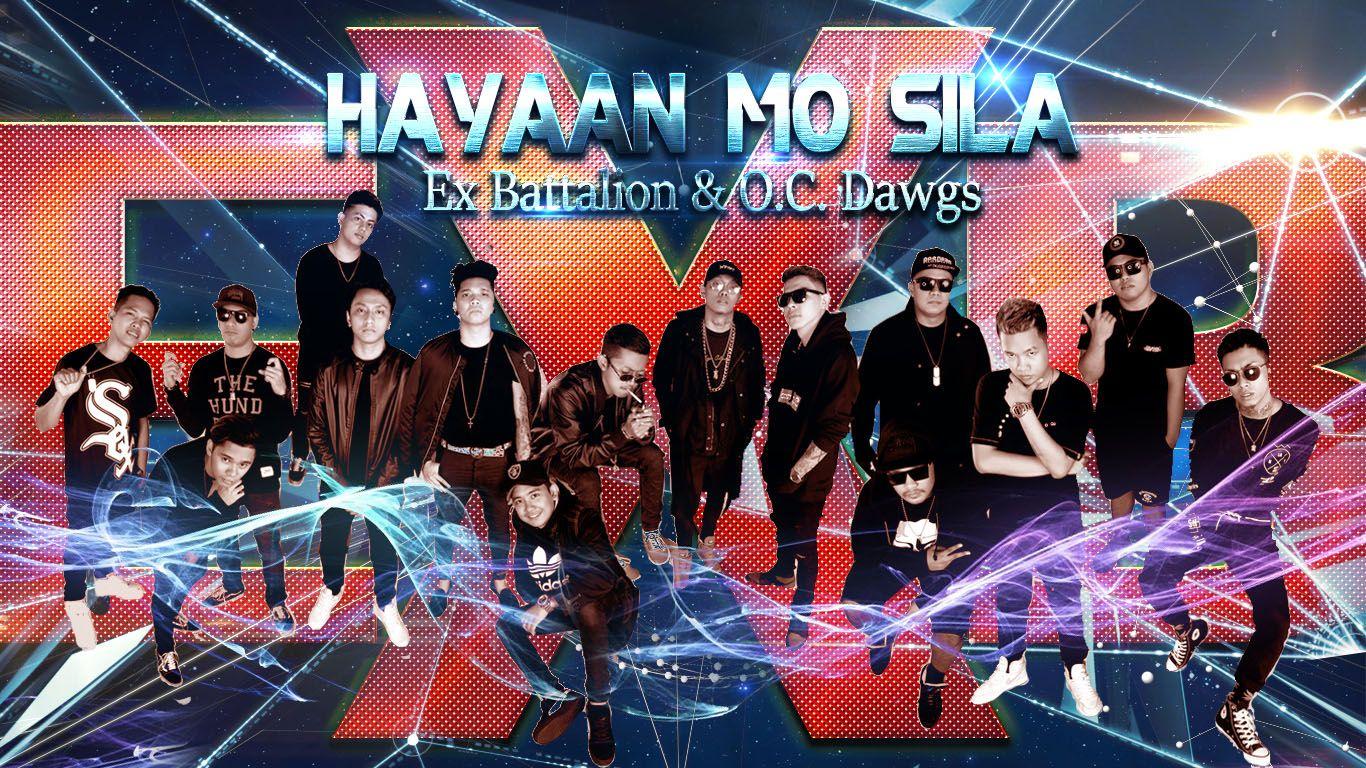 Hayaan Mo Sila Battalion & O.C Dawgs. Music Letter Notation