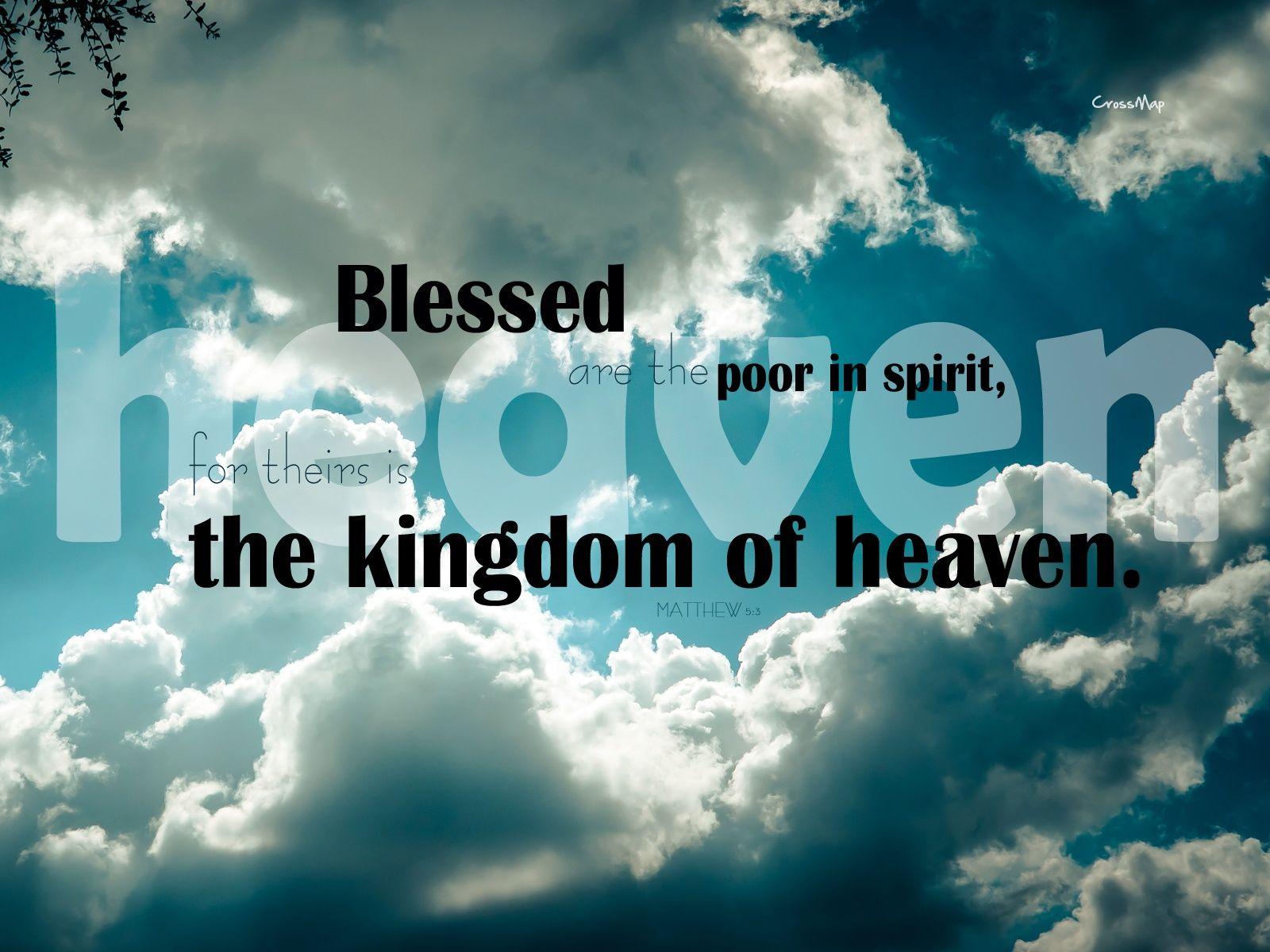 Blessed are the poor in spirit