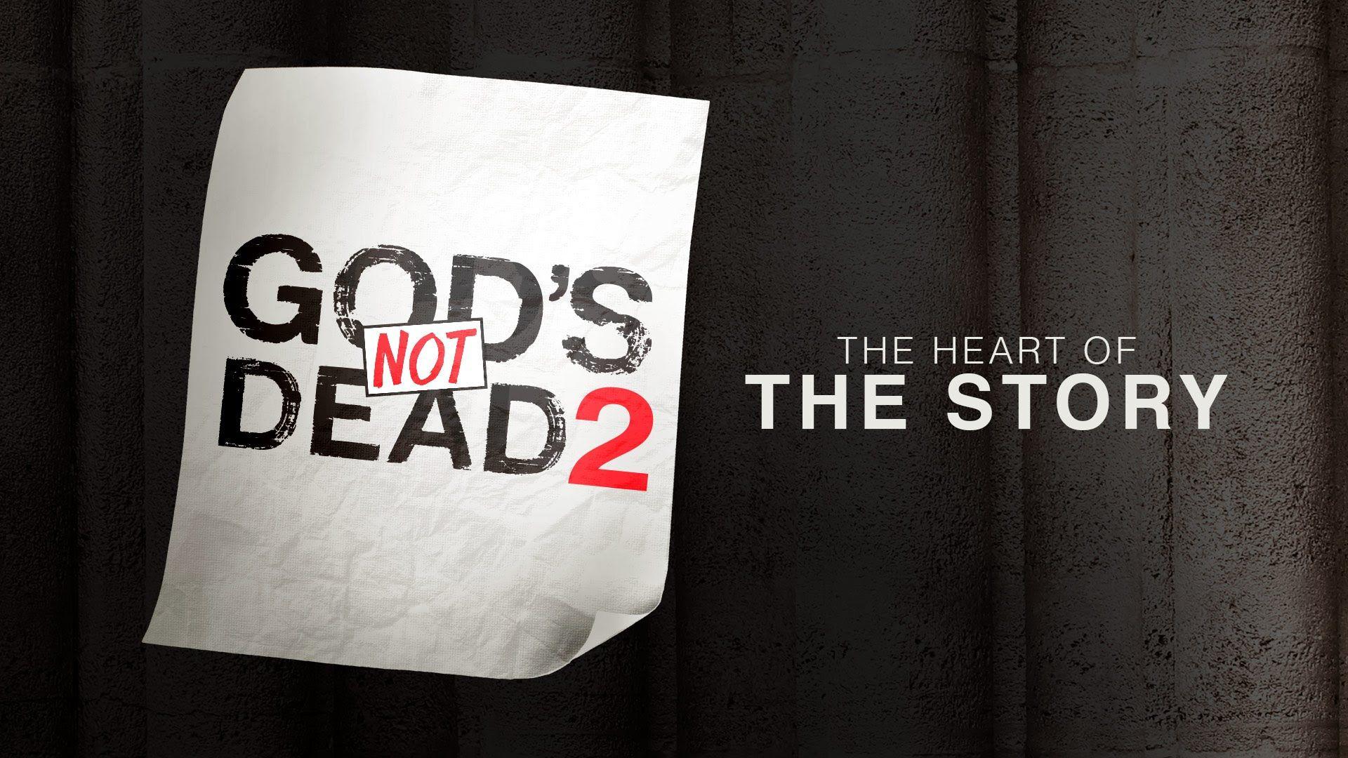 God's Not Dead 2: The Heart of the Story