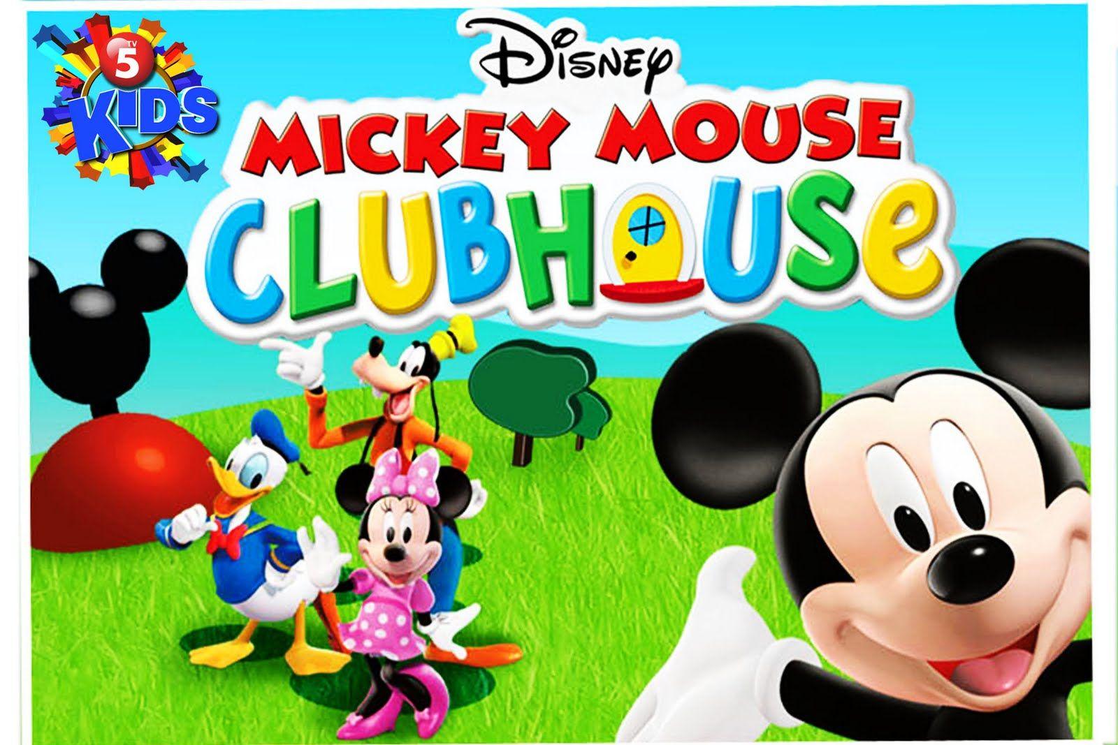 Mickey Mouse Clubhouse.