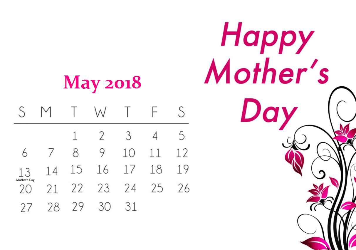 Happy Mother's Day Calendar 2018. Calendar 2018