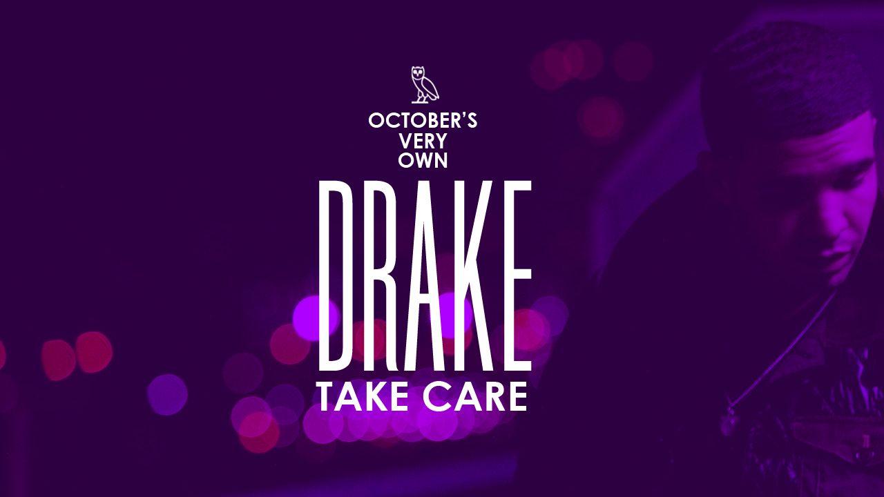 Drake OVOXO & Take Care Wallpaper