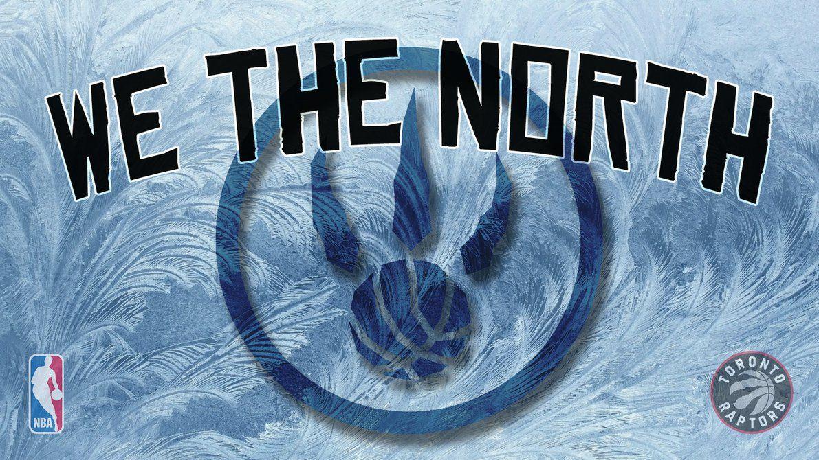 Toronto Raptors Wallpaper 1080p The North