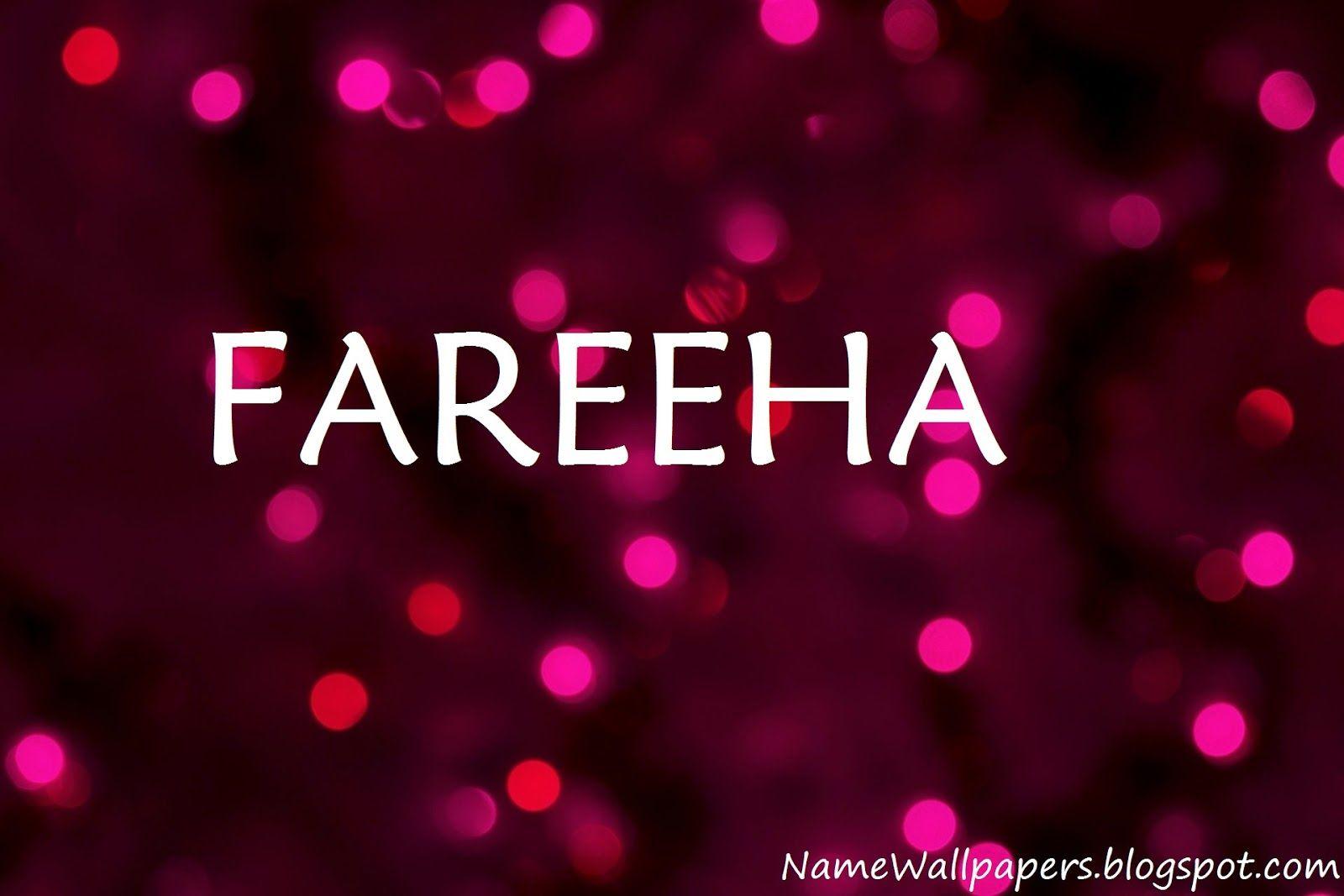 Fareeha Name Wallpaper Fareeha Name Wallpaper Urdu Name Meaning