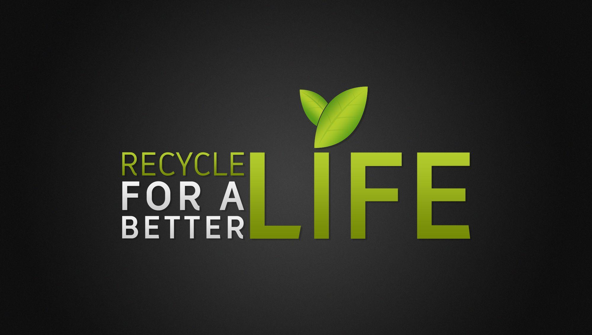 Recycle Quote HD Wallpaper Wallpaper Themes