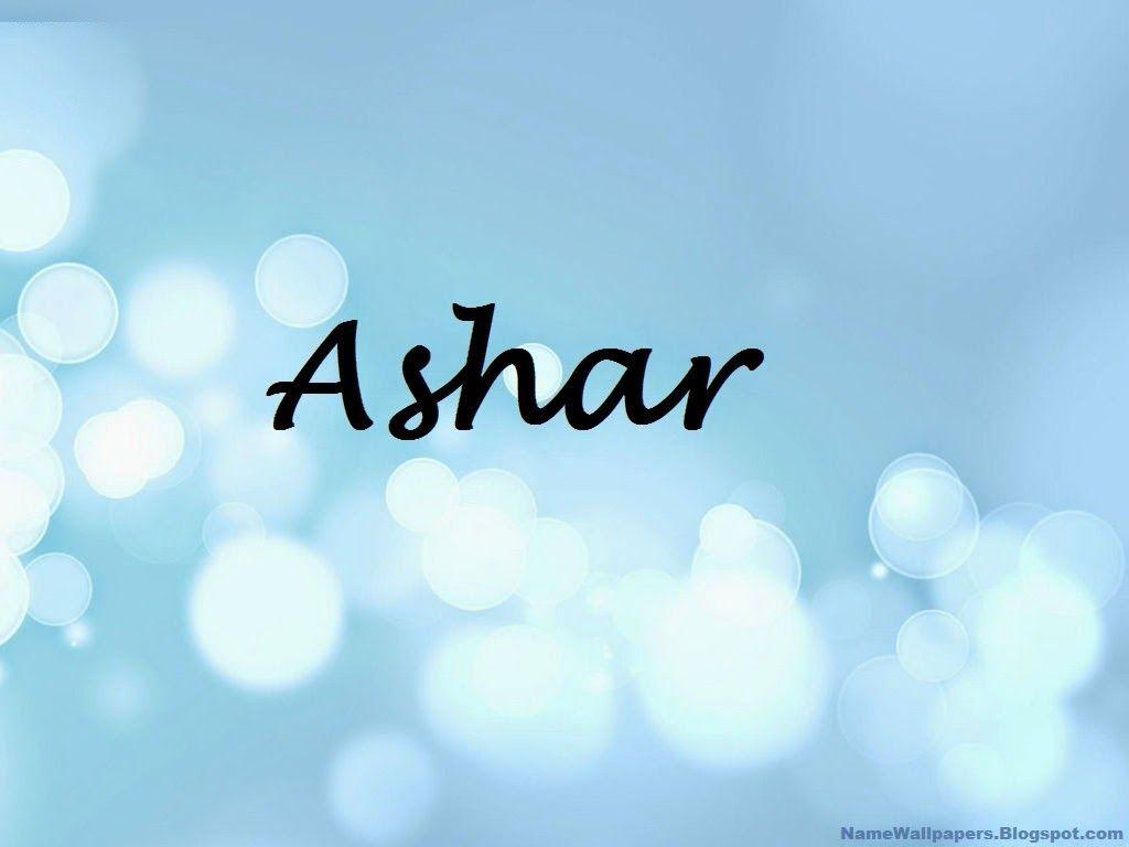 Ashar Name Wallpaper Ashar Name Wallpaper Urdu Name Meaning