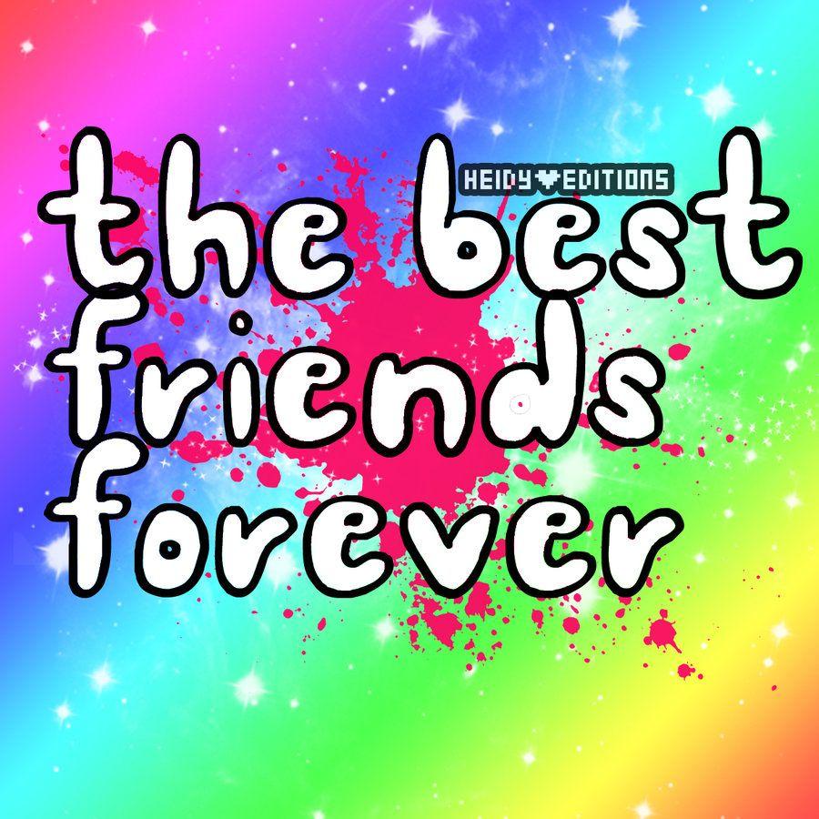 Wonderful Best Friend Forever Picture