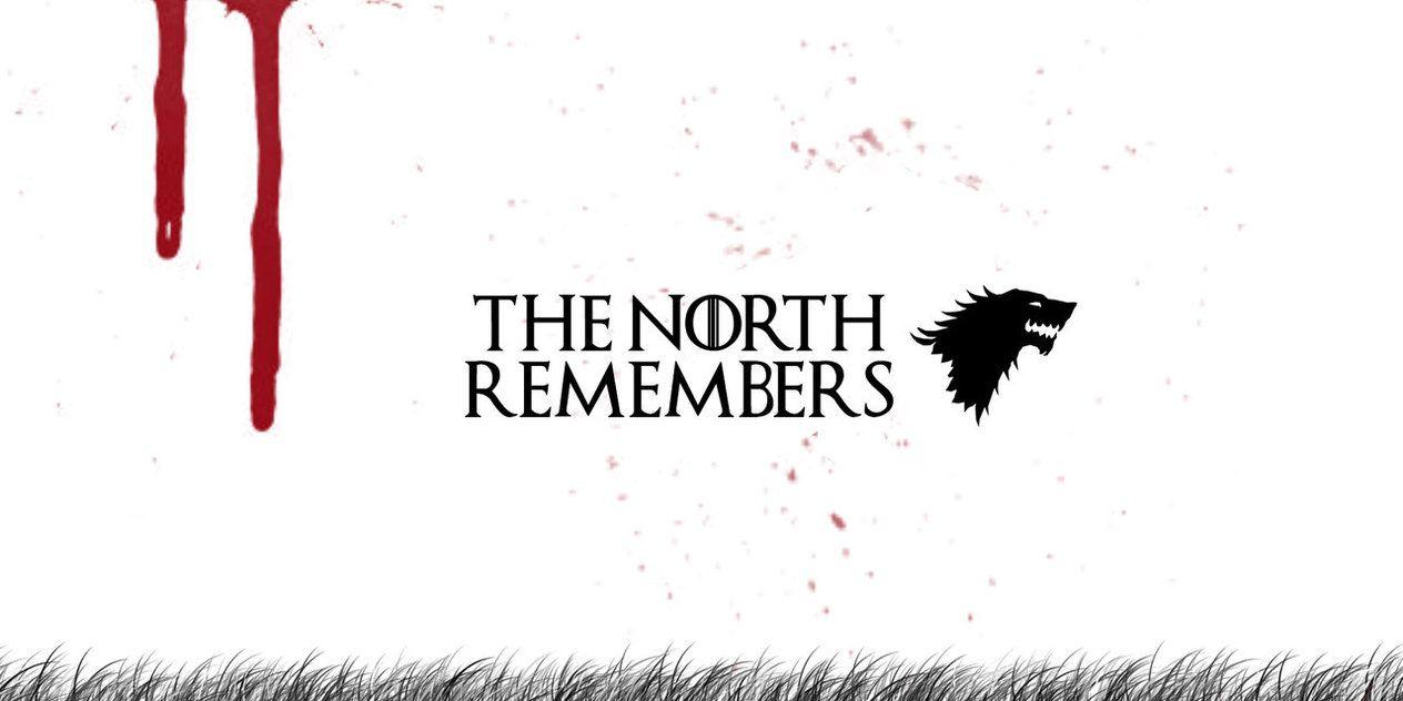 THE NORTH REMEMBERS