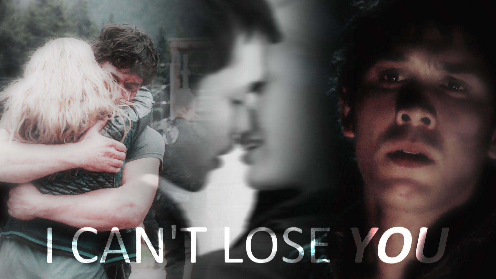 Bellamy & Clarke. I can't lose YOU [+2x09]