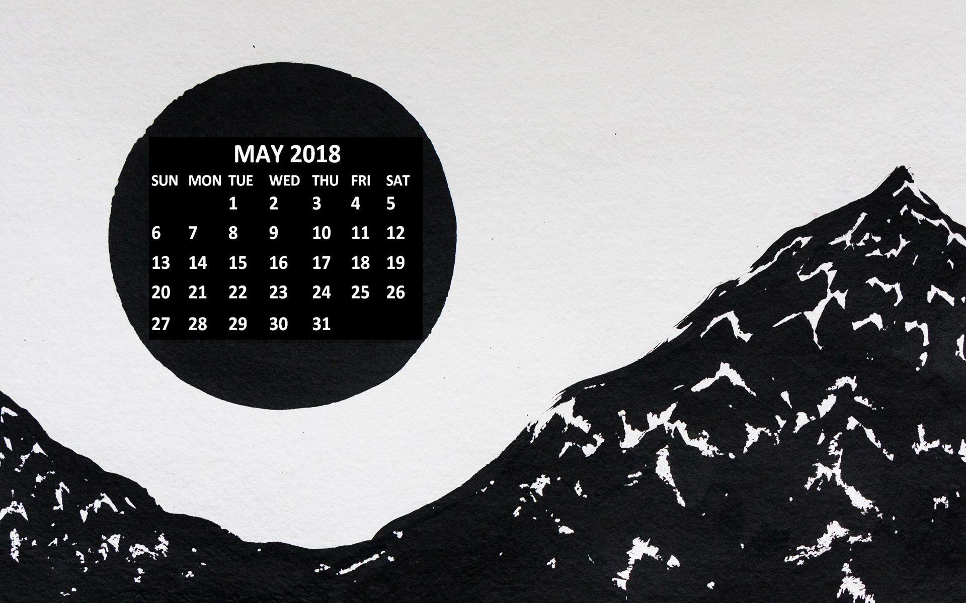Ultimate May 2018 Calendar Wallpaper Calendar Wallpaper