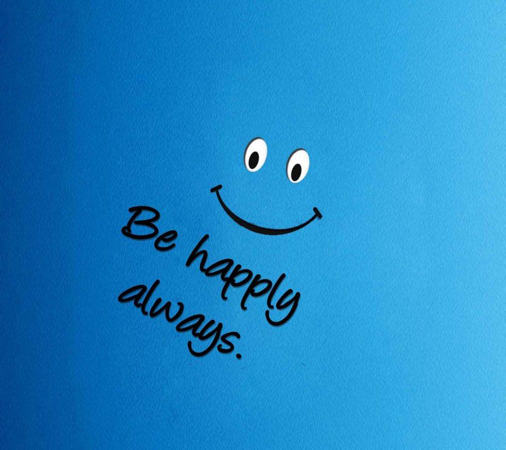 Be Happy Wallpaper HD Picture