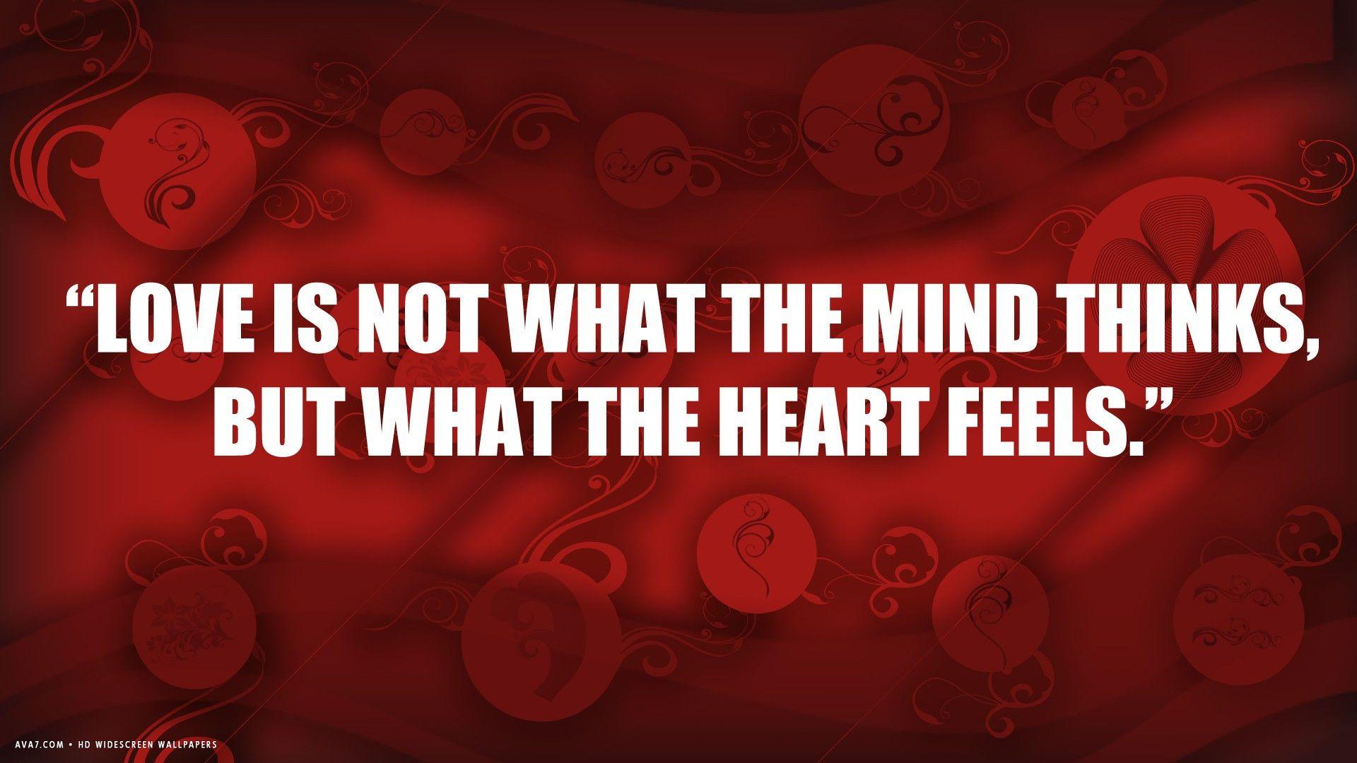 love quote what heart feels red HD widescreen wallpaper / romantic