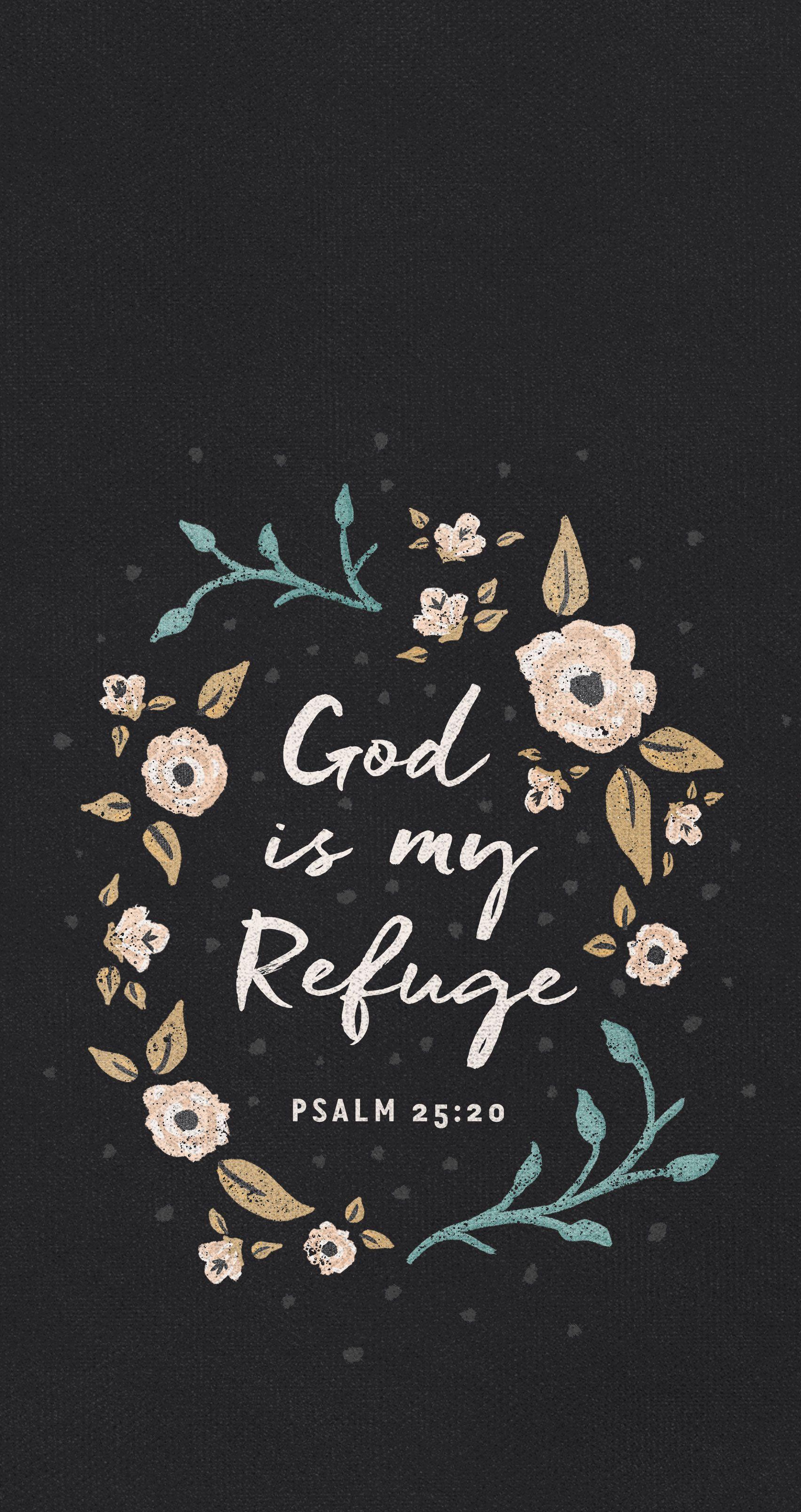 God is my refuge mobile wallpaper. G>^v. Mobile