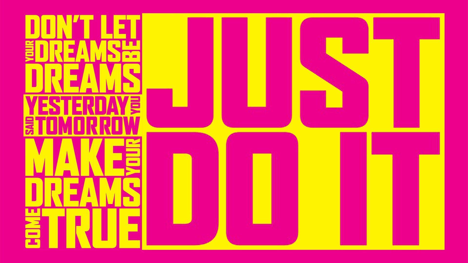 Just Do It! (1920 x 1080 wallpaper)