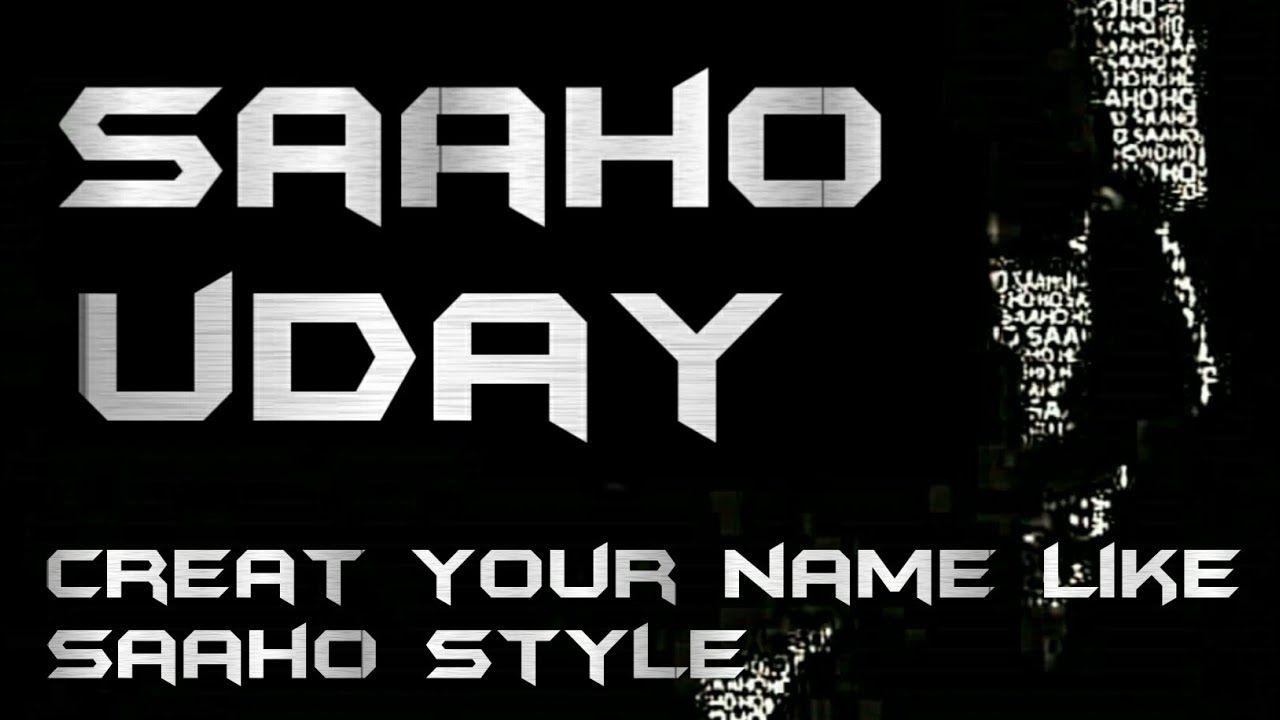 WRITE YOUR NAME IN SAAHO STYLE FONT.. HOW TO WRITE NAME IN SAAHO