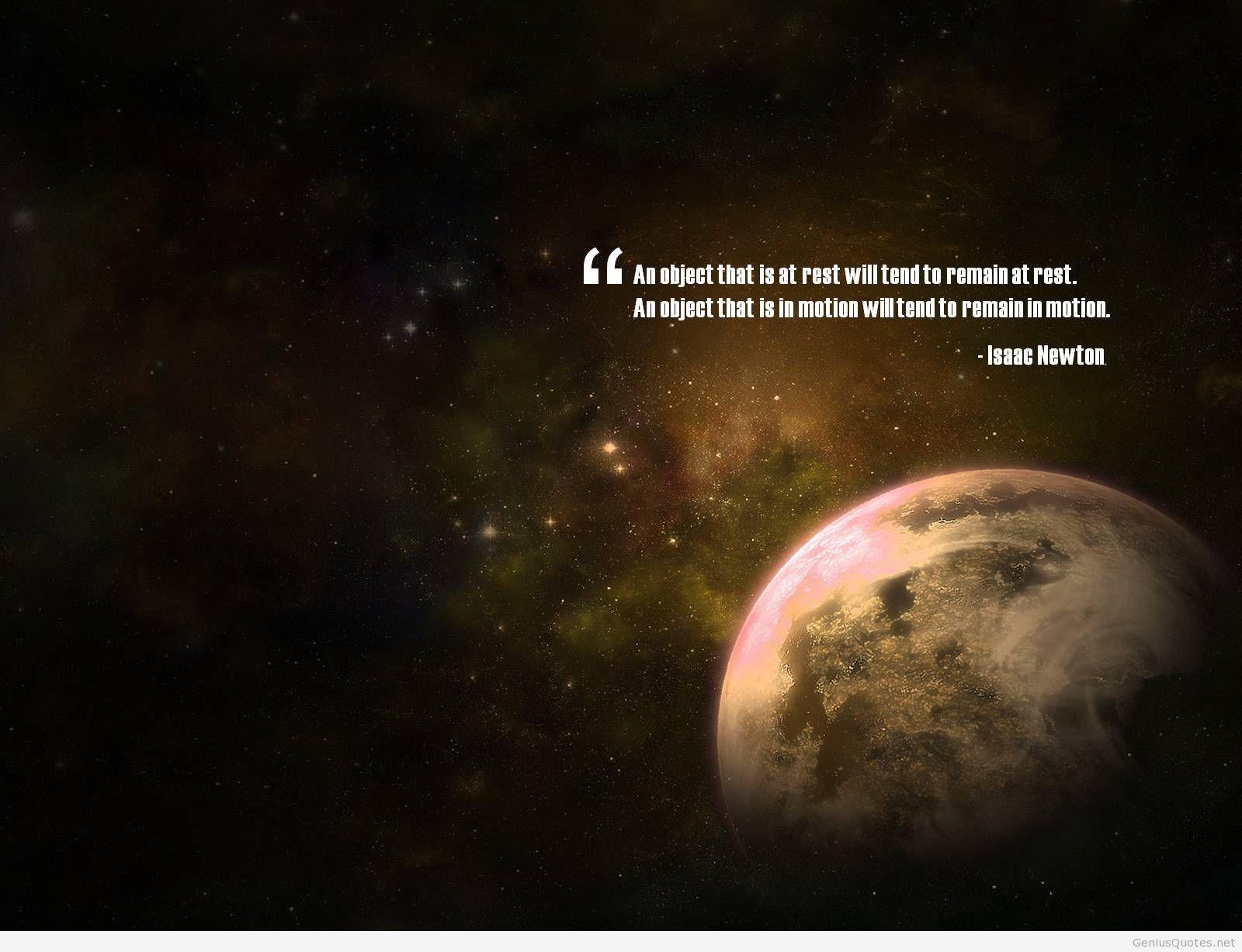 Isaac Newton inspirational quote 2014. Moon. Legend