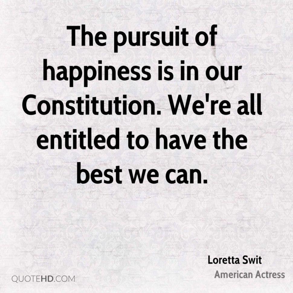 Quotes, Life Liberty Pursuit Happiness Quote Meaning And Of