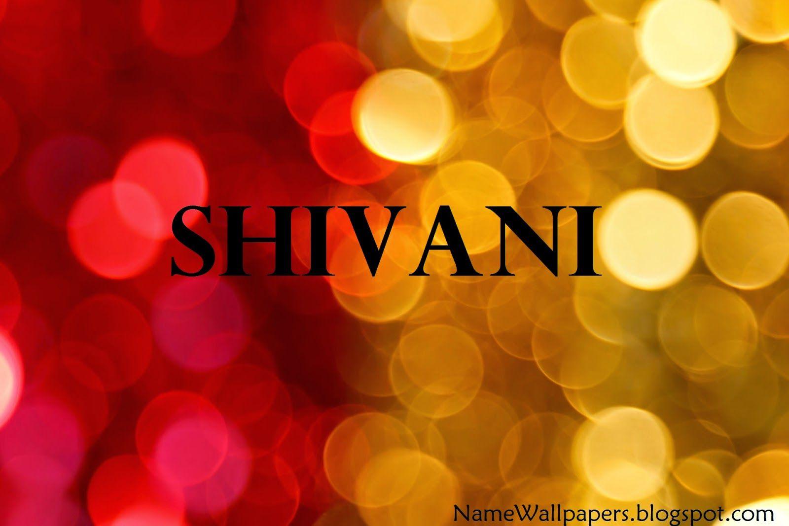 Wallpaper Of Name Shivani