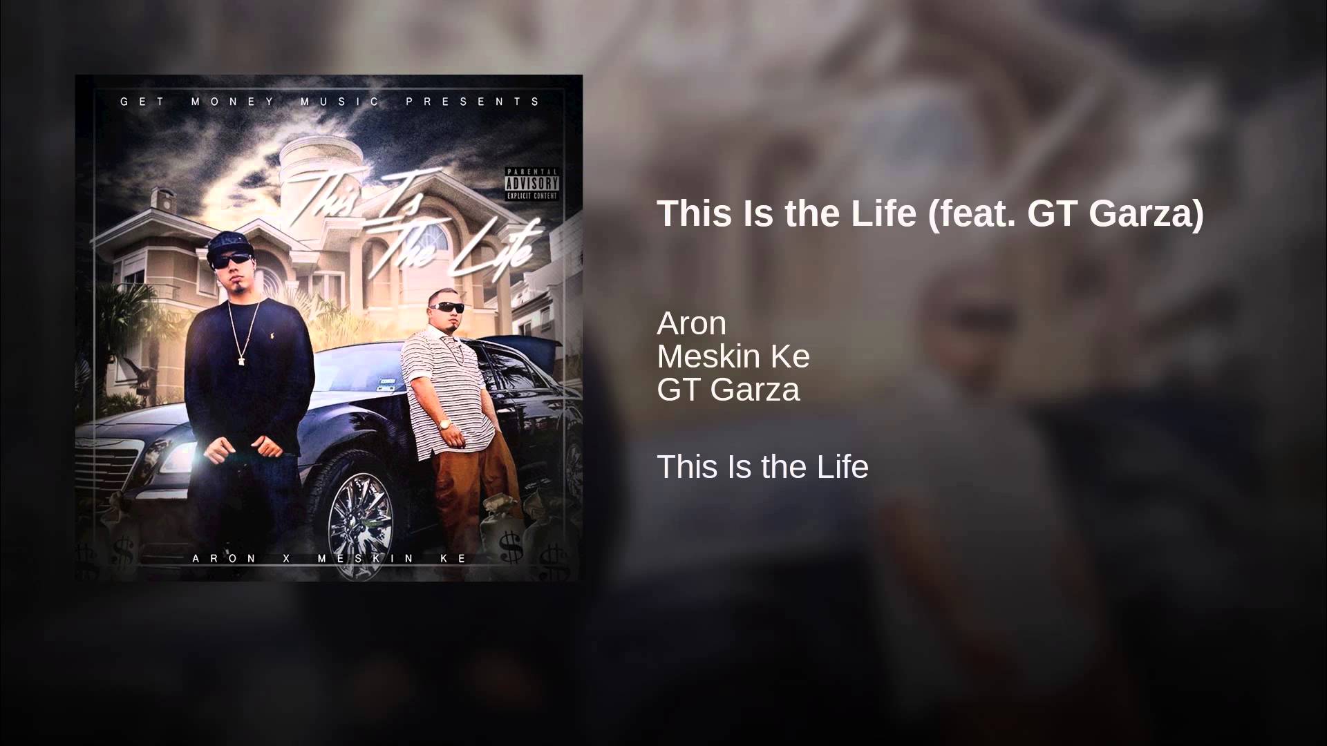 This Is the Life (feat. GT Garza)