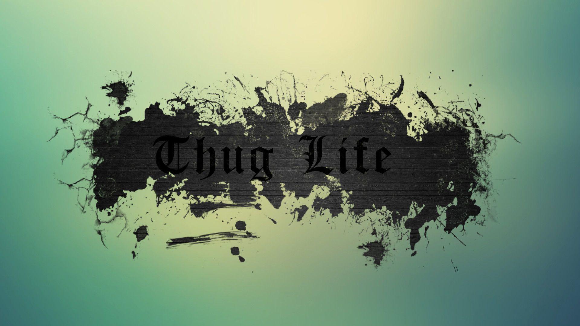 Thug Life Wallpaper