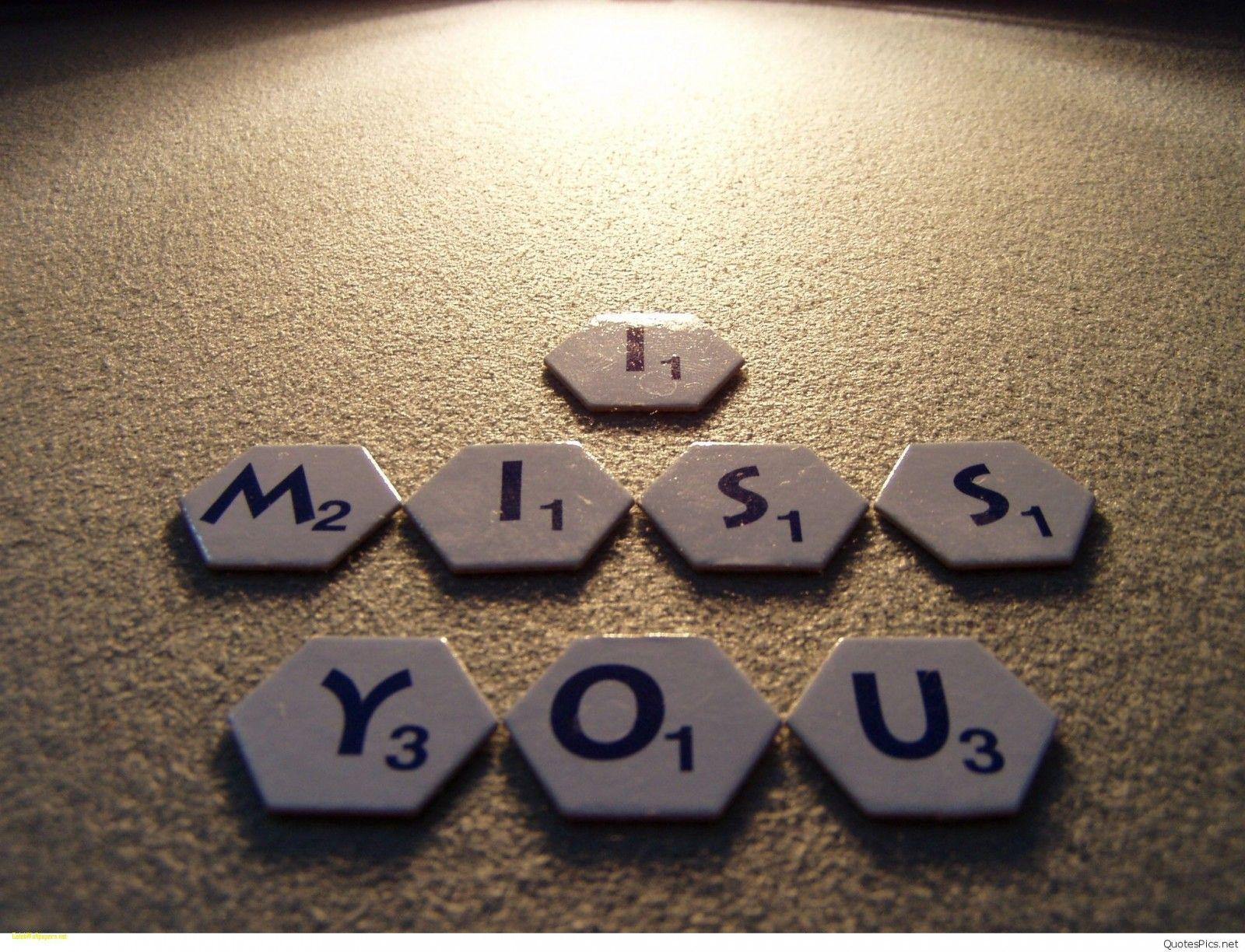 Hd I Miss You Wallpaper Sayings for Him or Her Awesome I Miss You