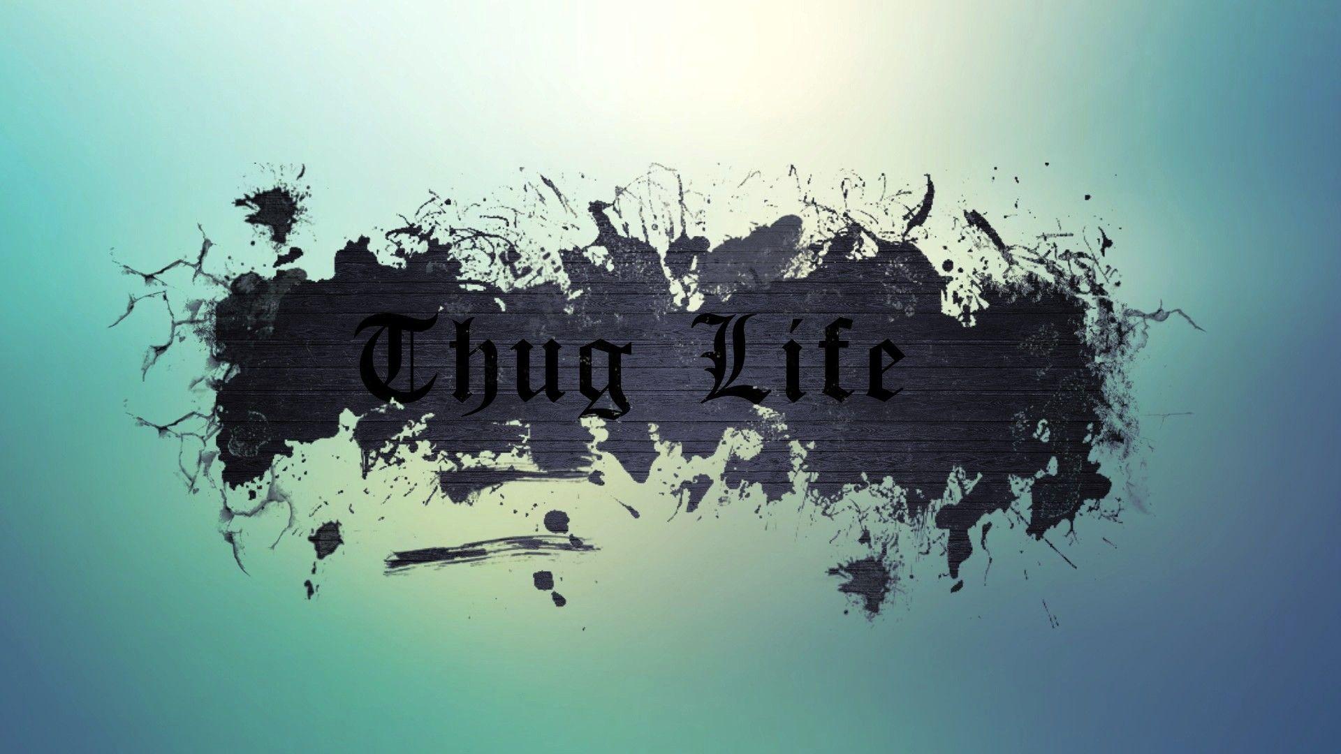 Thug Life HD Wallpaper