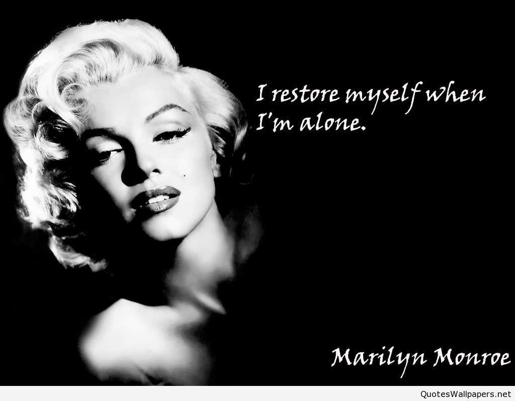 I restore myself when I am alone Wallpaper with Marilyn