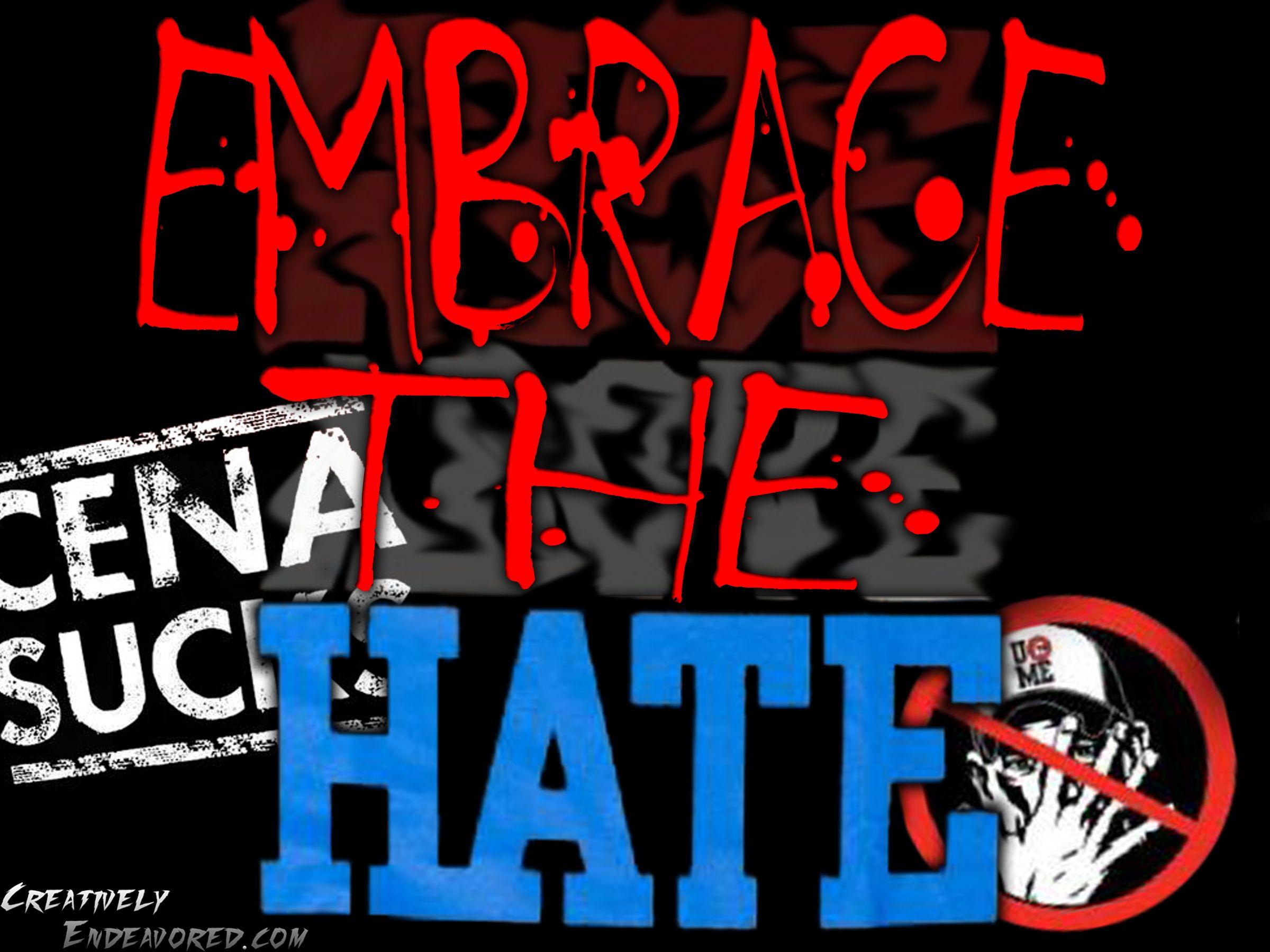 Wallpaper Wednesday: Embrace The Hate (John Cena)