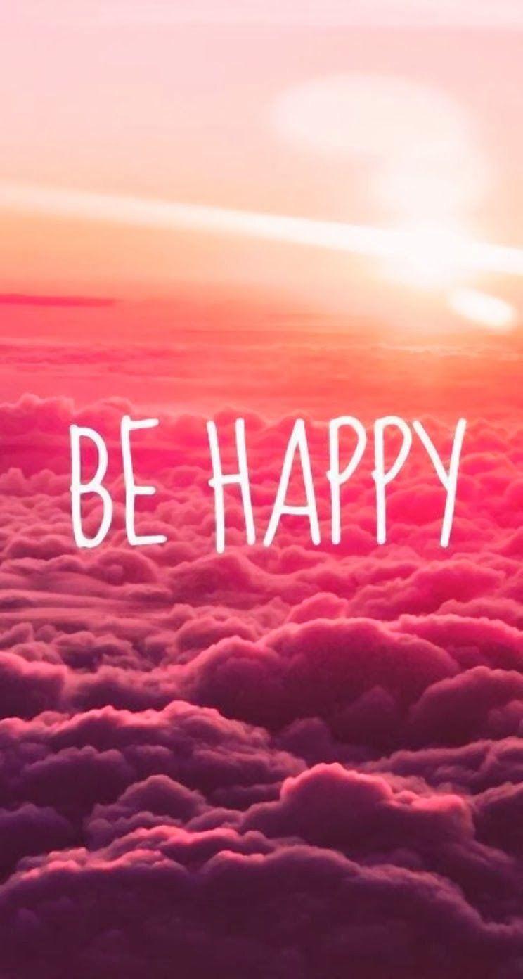 Be Happy Wallpapers - Wallpaper Cave