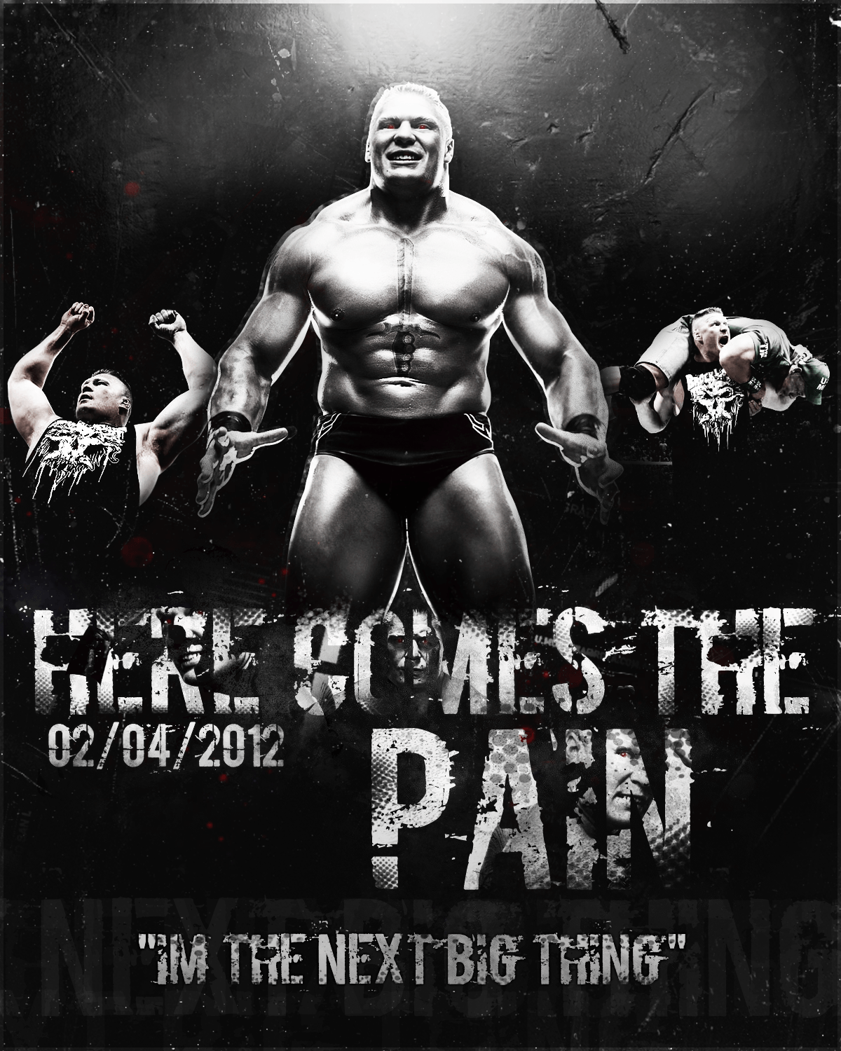 Brock Lesnar comes the pain