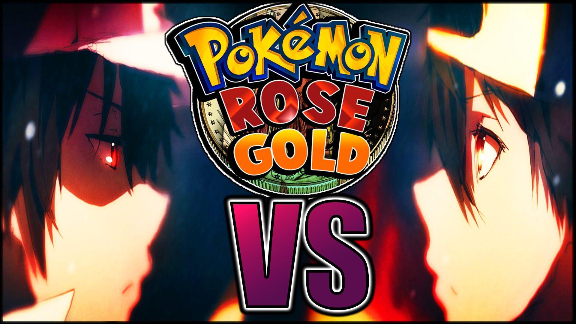 RED VS GOLD ! Let's Play Pokémon Rose Gold