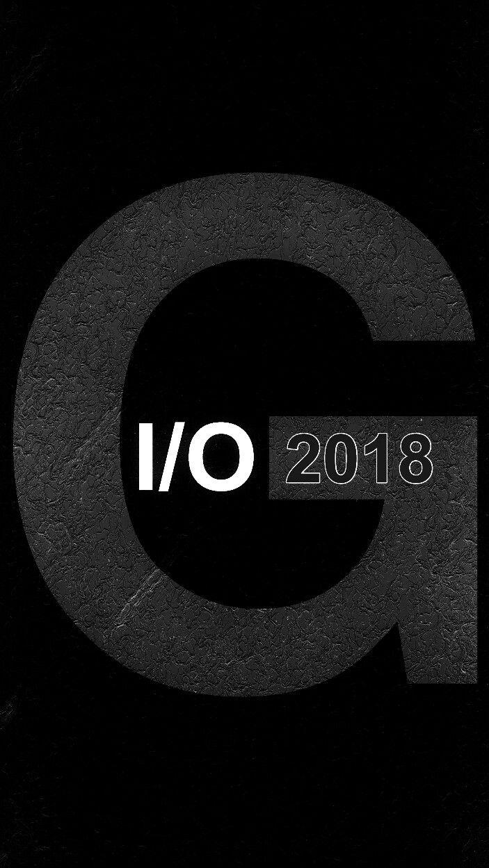 Wallpaper For Mobile. Google I O 2018. Tech Conference Special